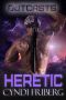 [Outcasts 01] • Heretic (The Outcasts Book 1)